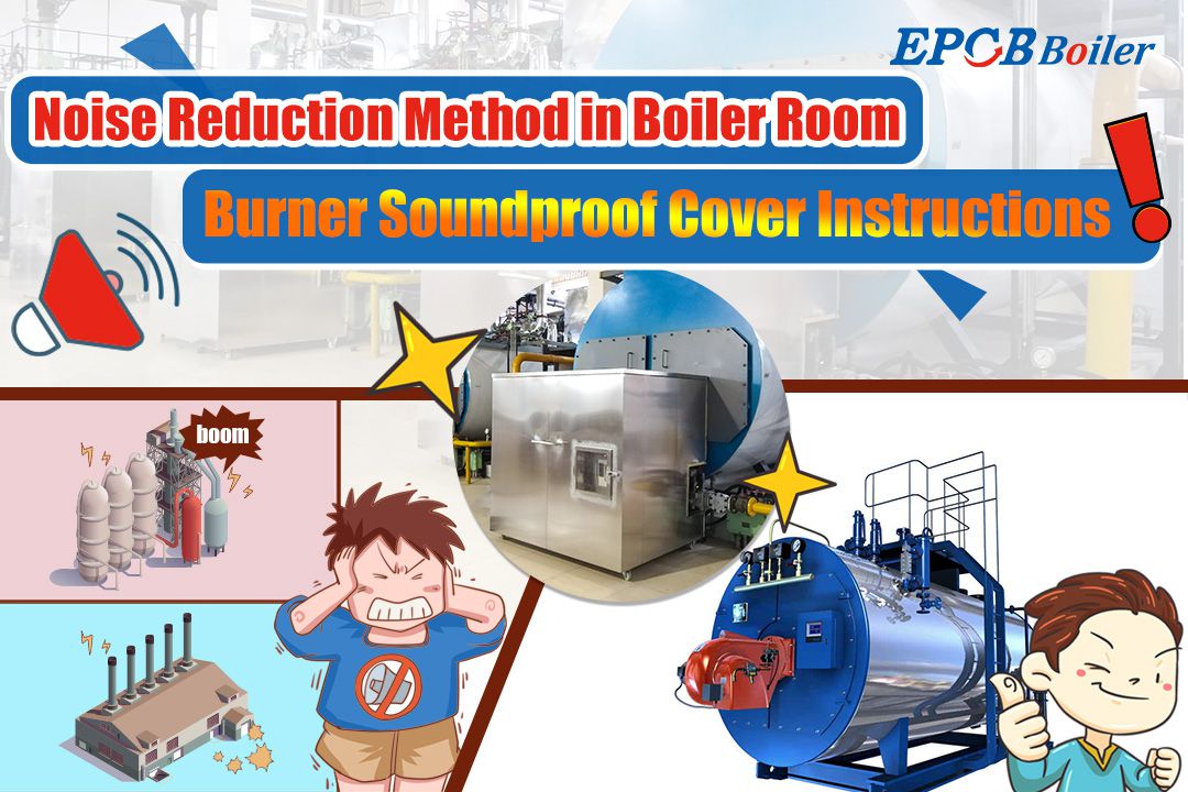 Noise Reduction Method in Boiler Room