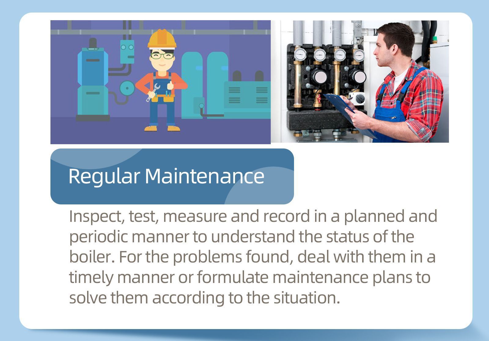 boiler Regular maintenance