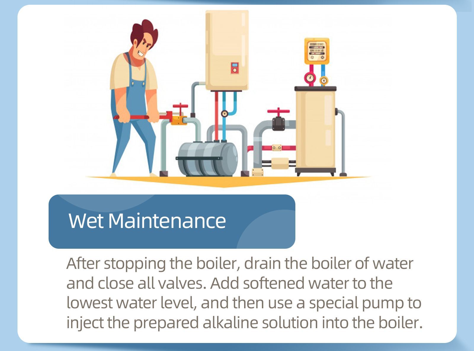 boiler Wet maintenance