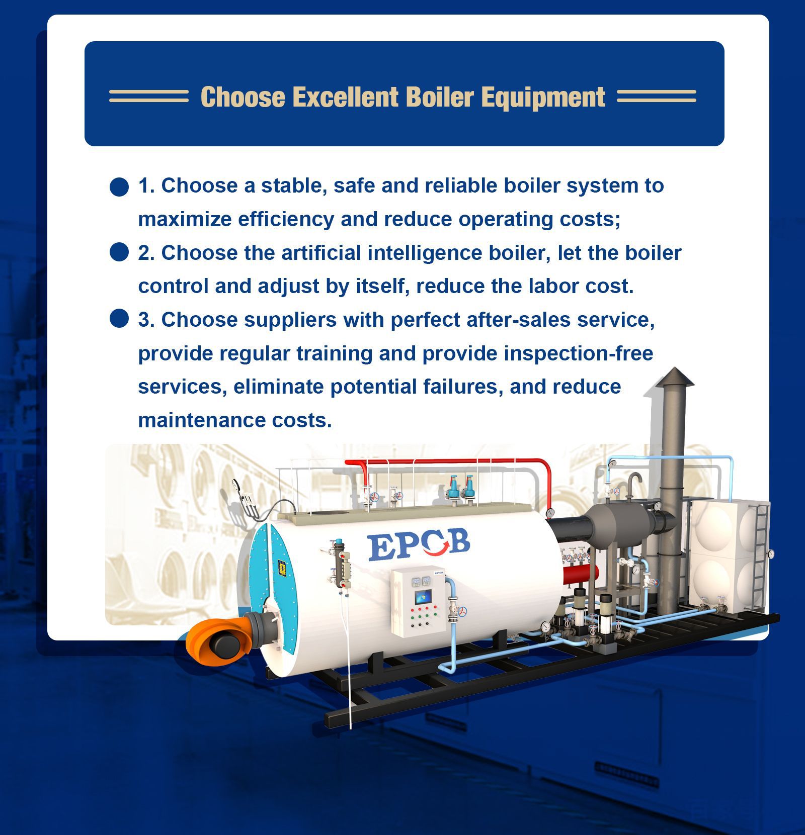 Choose Excellent Boiler Equipment