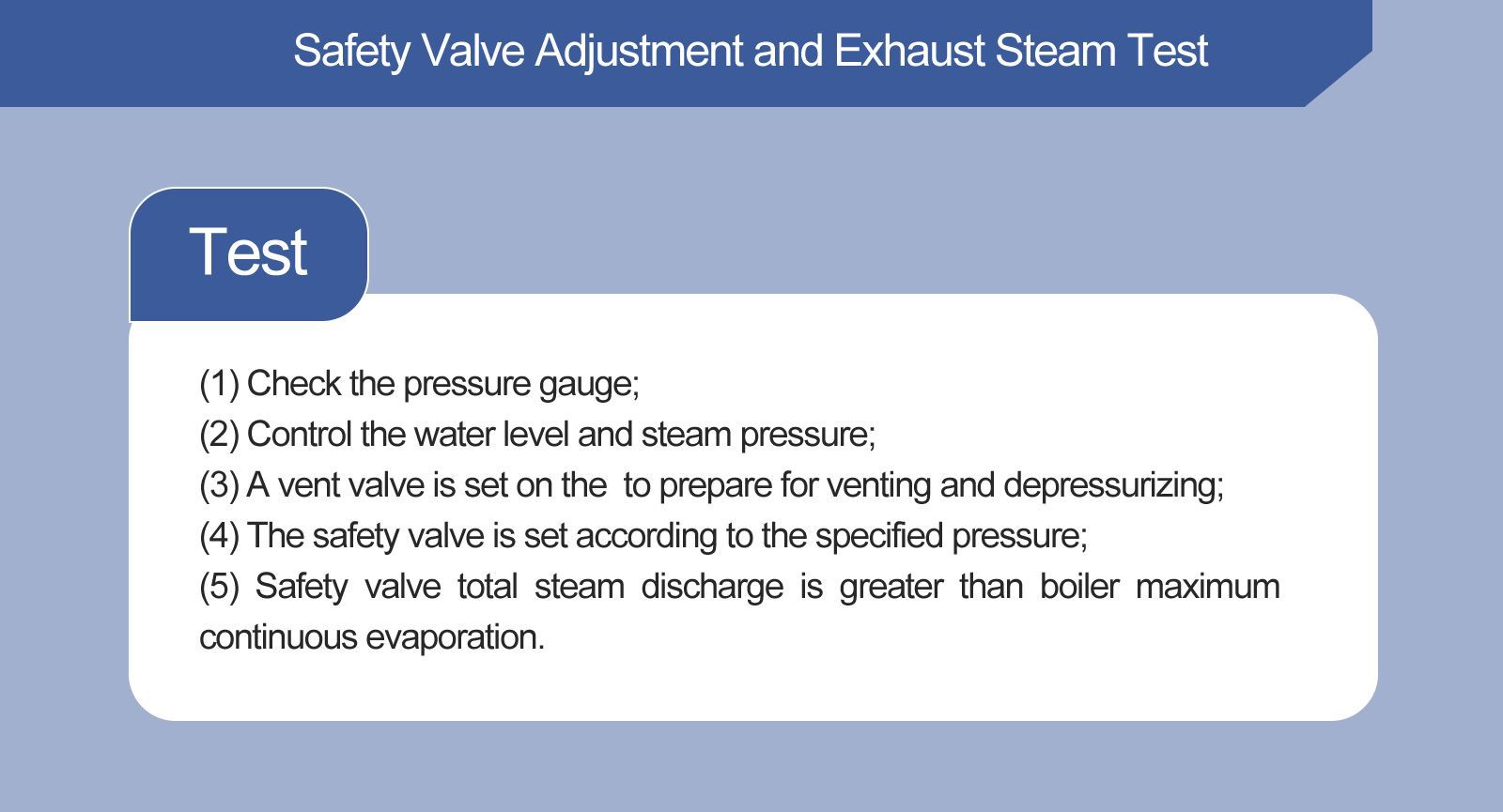Safety Valve Adjustment and Exhaust Steam Test