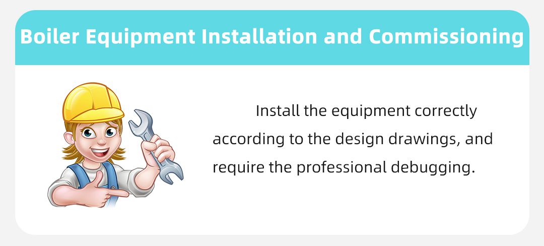Equipment installation and commissioning