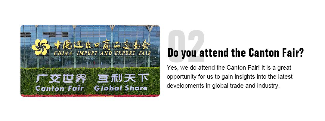 Do you attend the Canton Fair?