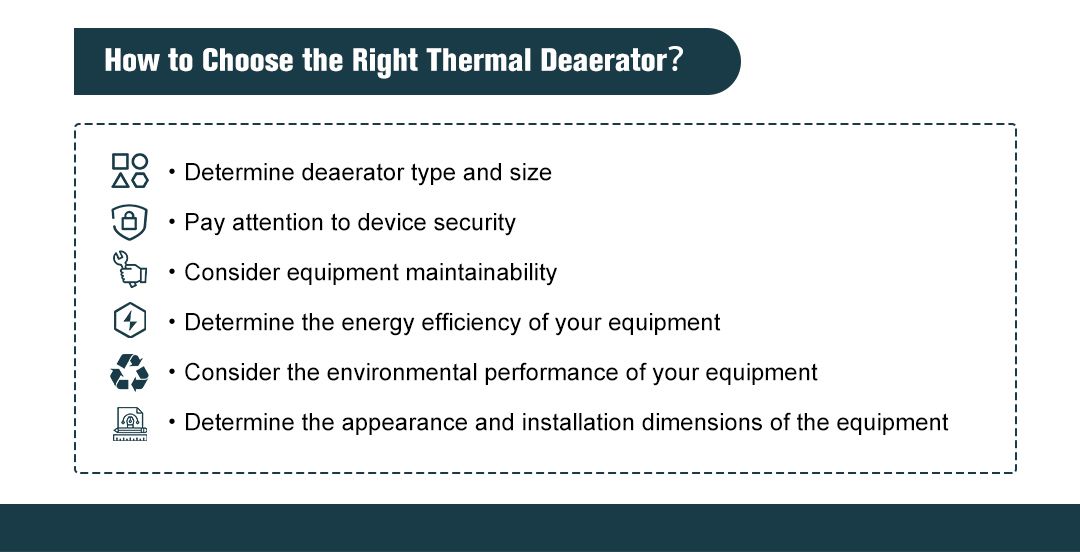 How to Choose the Right Thermal Deaerator?