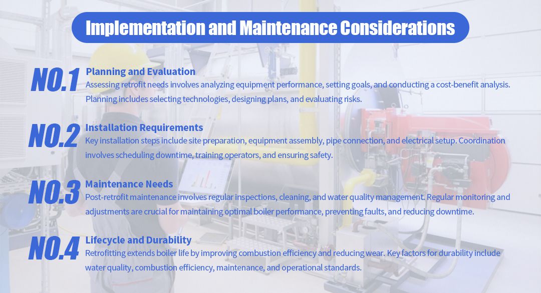 4 Considerations for Implementation and Maintenance 4 Considerations for Implementation and Maintenance
