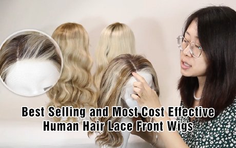 Best Selling and Most Cost Effective Human Hair Lace Front Wigs