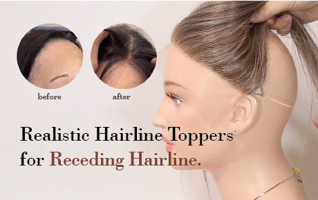 Realistic Hairline Toppers Hairpieces for Receding Hairline. Natural Coverage! Seamless Look! 