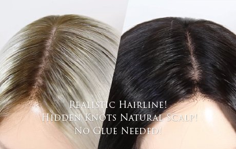 Realistic Hairline! Hidden Knots Natural Scalp! No Glue Needed!