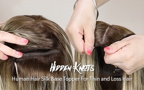 Hidden Knots Human Hair Silk Base Topper For Thin and Loss Hair