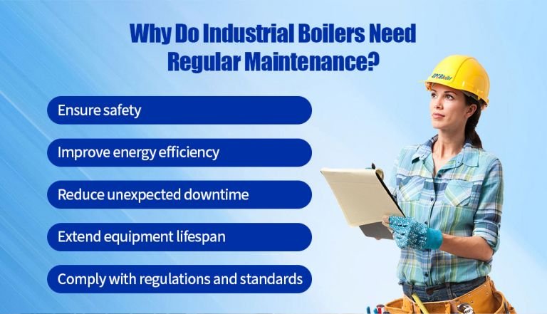 Why do Industrial Boilers Need Regular Maintenance?