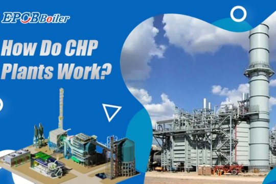 How Do CHP Plants Work?