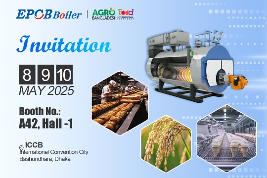 Meet in Dhaka! EPCB Boiler invites you to the 8th Bangladesh International Food Expo 2025
