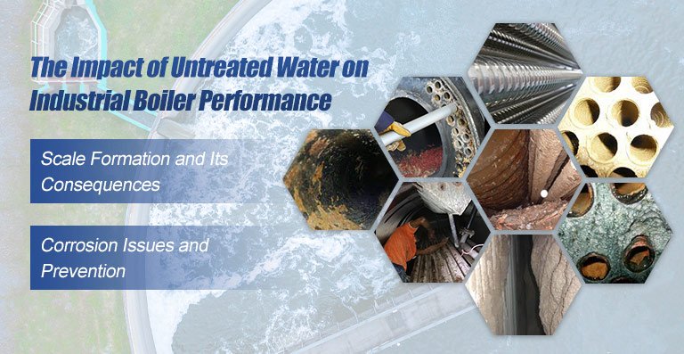 The Impact of Untreated Water on Industrial Boiler Performance
