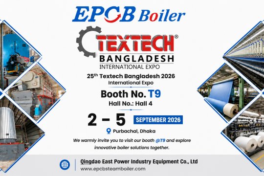 EPCB Boiler Brings High-Efficiency Boiler Solutions to Textech Bangladesh 2026