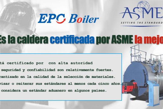 ¿Es la caldera certificada por ASME la mejor?